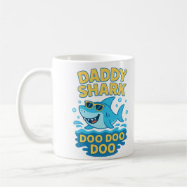 Daddy Shark, Doo Doo-おもしろい & Cute Father's Day コーヒーマグカップ