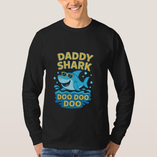 Daddy Shark, Doo Doo-おもしろい & Cute Father's Day Tシャツ (正面)
