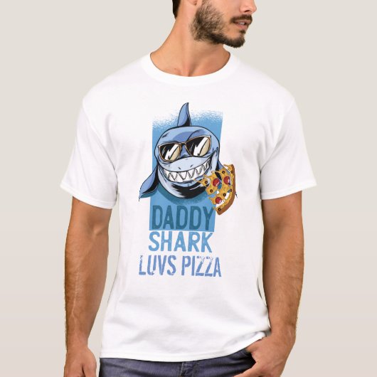 DADDY SHARK luv PIZZA - おもしろい Tee forパパ Tシャツ (正面)