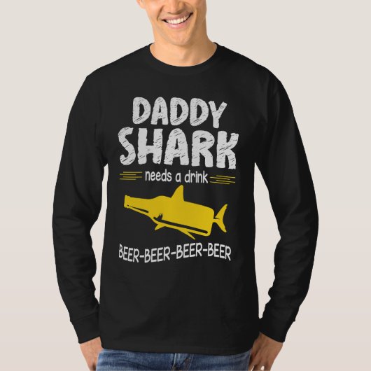 Daddy Shark Needs A Drink Beer Happy Father Day Da Tシャツ (正面)