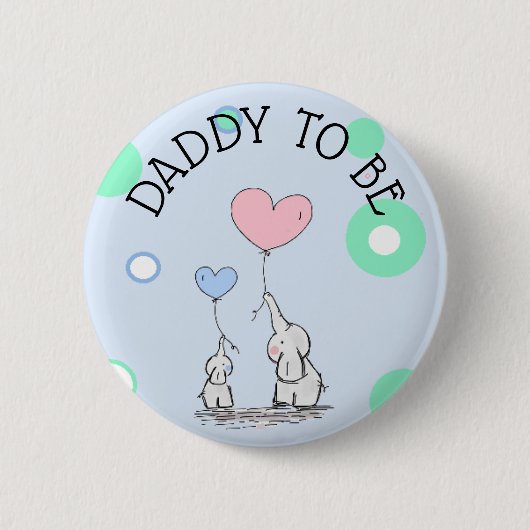 Daddy To Be Elephant Baby Showerボタン 缶バッジ (正面)