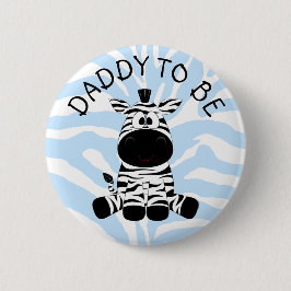 Daddy to be Zebra Baby Showerボタン 缶バッジ