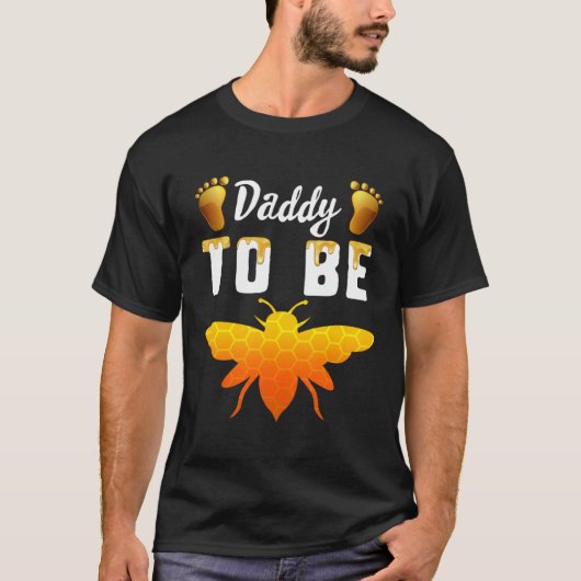 Daddy To Bee Pregnancy Announcement Fathers Day Fi Tシャツ (正面)