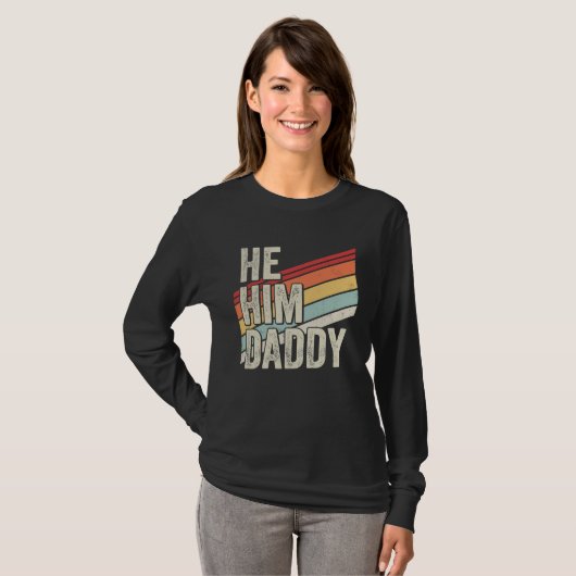 Daddy  Valentine Quote  He Him Daddy Tシャツ (正面フル)