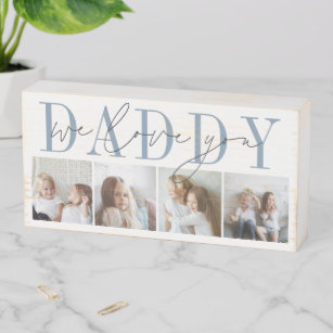 Daddy We Love You 4 Photo Collage ウッドボックスサイン