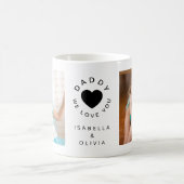 Daddy We Love You Cuteハート2 Photo コーヒーマグカップ (中央)