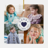 Daddy We Love You Photo Collage セラミックオーナメント (裏面)