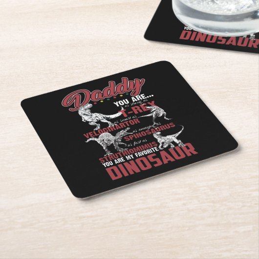 Daddy YouはTレックス恐竜のギフトと同じくらい強い スクエアペーパーコースター (アングル)