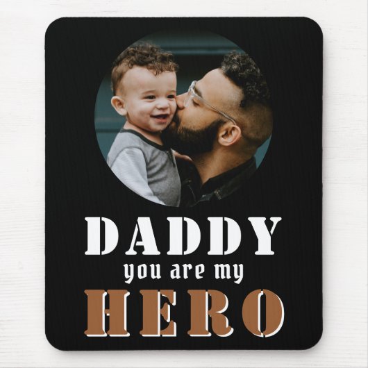 Daddy you are my Heroパパフォトファーザーズデイマウス マウスパッド (正面)