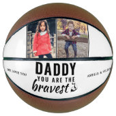 Daddy you are the Bravest Father's Day 2 Photo バスケットボール (正面)