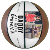 Daddy you are the Bravest Father's Day 2 Photo バスケットボール (縦)