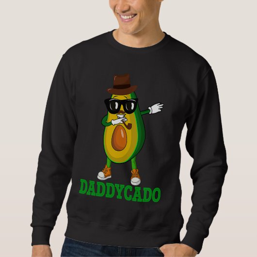 Daddycado  Dabbing Daddy Avocado Vegan Father's Da スウェットシャツ (正面)