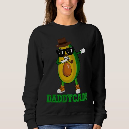 Daddycado  Dabbing Daddy Avocado Vegan Father's Da スウェットシャツ (正面)