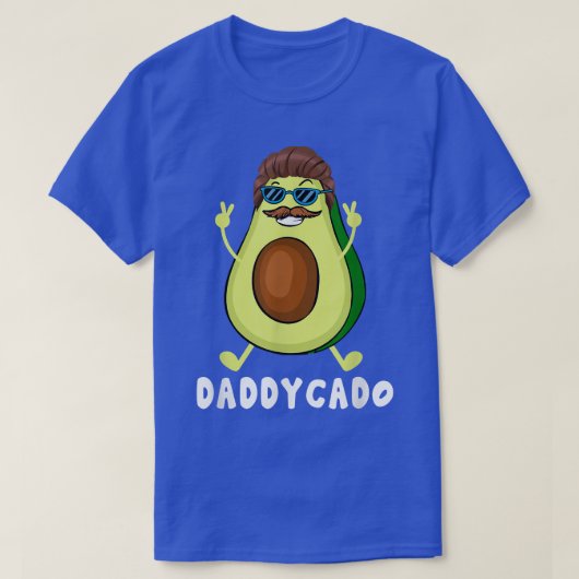 Daddycado Funny Avocado Daddy Vegan Lover Happy Fa Tシャツ (デザイン正面)