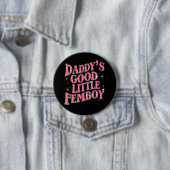 Daddy's Good Little Femboy LGBTゲイプライド・フェモビー 缶バッジ (インサイチュ)