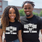 Daddy's Home Tシャツ