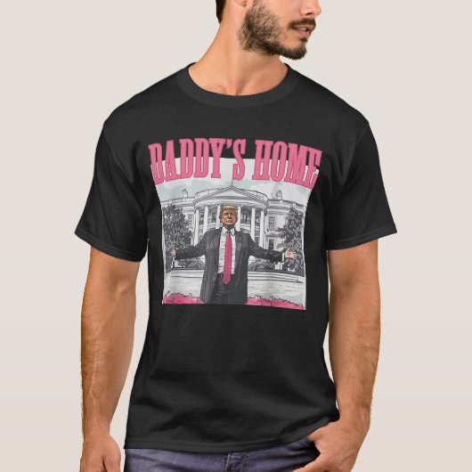Daddy's Home Trump 2024 Take America Back Pink Tシャツ (正面)