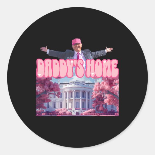 Daddy's Home Trump Pink Trump Won 2024 Take Americ ラウンドシール (正面)
