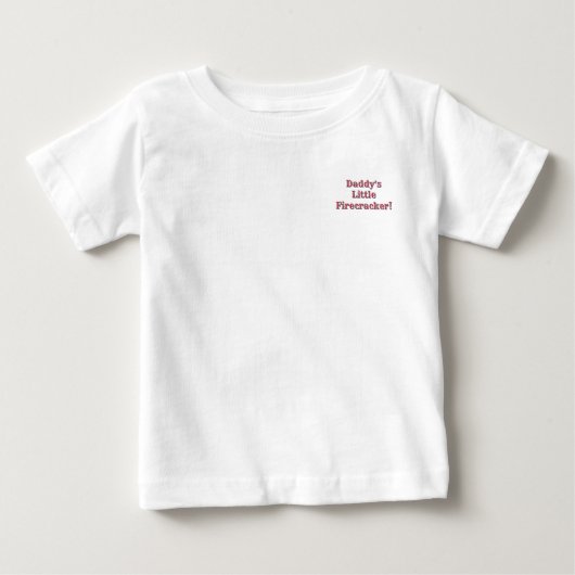 Daddy's Little Firecracker! USA 250 花火 ベビーTシャツ (正面)