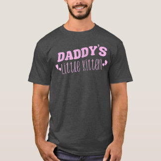 Daddys Little Kitten Cat Play Neko Tシャツ