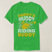 Daddys Mady乗馬バディ父ソンクワッドバイクATV Tシャツ (デザイン正面)