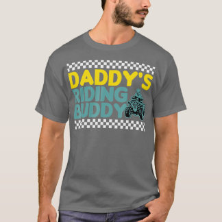 Daddys Riding Buddy ATV Biker Father and Sons  Tシャツ