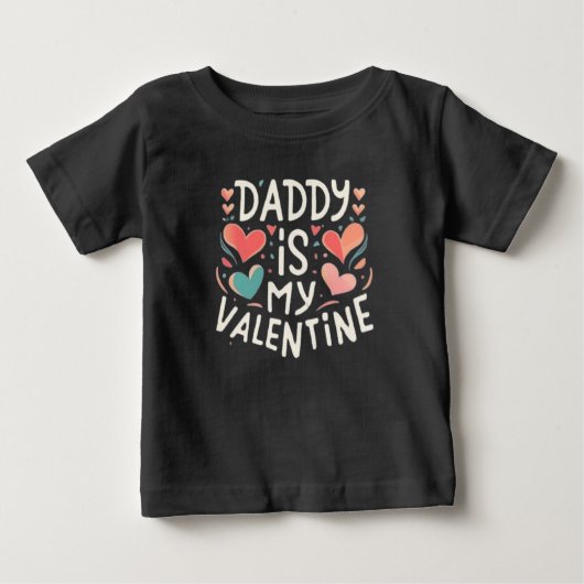 Daddy's Valentine ベビーTシャツ (正面)