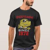 Daddysaurus since 1972 tシャツ (正面)