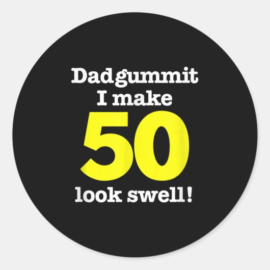 Dadgummitおもしろいフレーズ50th誕生日, Fifty Graphi ラウンドシール (正面)