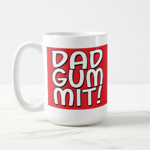 Dadgummit! コーヒー・マグ コーヒーマグカップ
