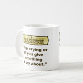 Dadism -停止泣き叫びか私は何かを…与えます コーヒーマグカップ (正面左)