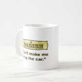 Dadism -私に車をストップ コーヒーマグカップ (正面左)