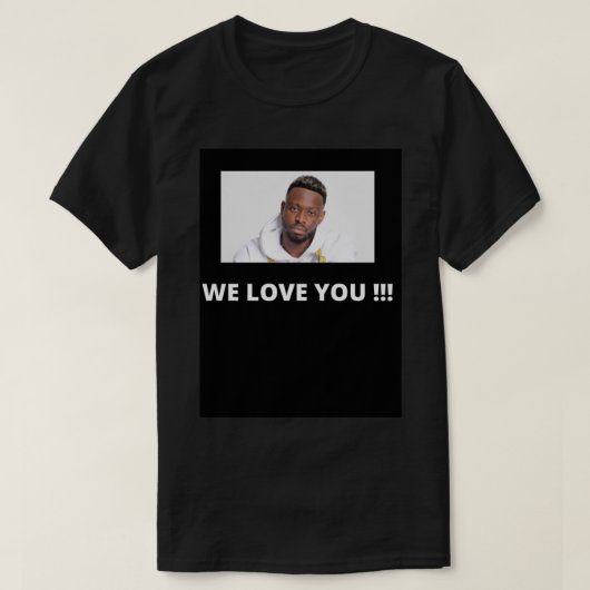 DADJU WE LOVE YOU CLASSQUE Tシャツ (デザイン正面)