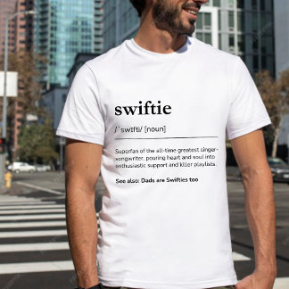 Dads are Swifties too Swiftie Definition Mens Tシャツ