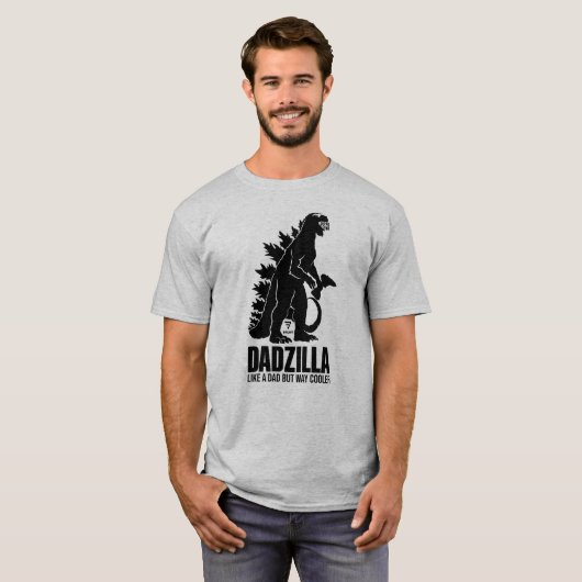 Dadzillaのようなパパが方法クール。おもしろいパパ Tシャツ (正面フル)