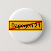 dagegen21.de Button 缶バッジ (正面)