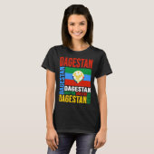 Dagestan Flag Dagestan Is My Home Dagestan Love Da Tシャツ (正面フル)