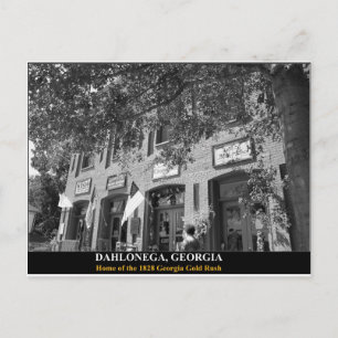 DAHLONEGA - 1828ジョージア金ゴールドラッシュのホーム ポストカード