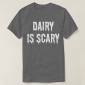 Dairy is Scary Tシャツ (デザイン正面)