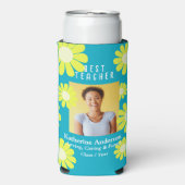 Daisy Best Teacher Photo Teal スリム缶クーラー (Seltzer正面)