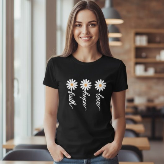 Daisy Shirt, Wildflower Shirt, love, hope, faith Tシャツ