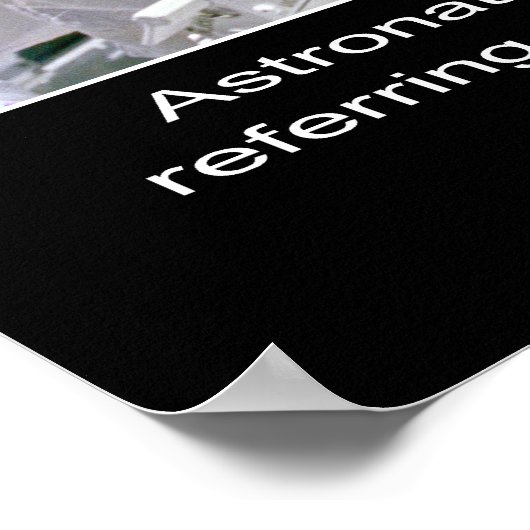 Dale A. Gardner宇宙飛行士は「For Sale」の看板を掲げている ポスター (角)