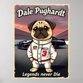 Dale Pughardt Legends Never Die ポスター