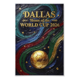 Dallas Home of the World Cup 2026 Soccer Fan Jewel フォトプリント