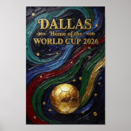 Dallas Home of the World Cup 2026 Soccer Fan Jewel ポスター