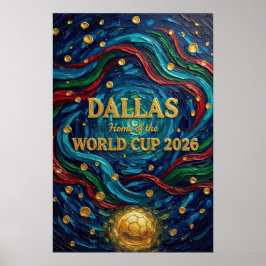 Dallas Home of the World Cup 2026 with Swirls ポスター