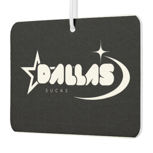 Dallas Sucks Air Freshener – Fresh Scents, Fierce  カーエアーフレッシュナー (左)