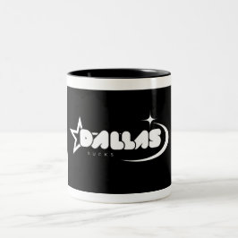 Dallas Sucks Bold Statement Coffee Mug ツートーンマグカップ