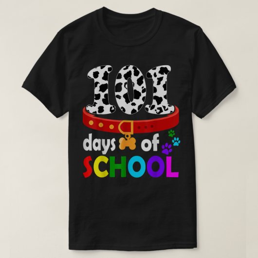 Dalmation Dog 101 Days Of School Tshirt Teachers K Tシャツ (デザイン正面)