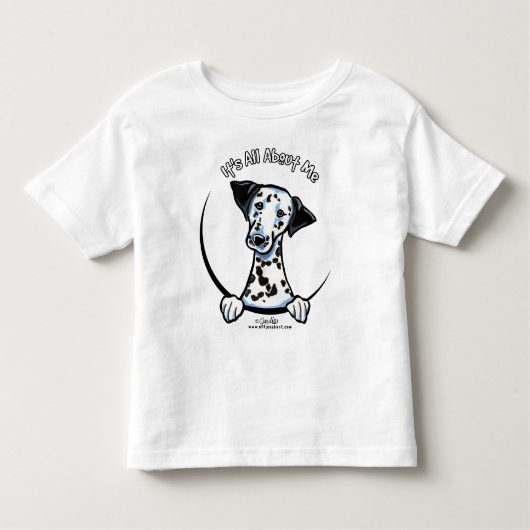 Dalmation Its All About Me IAAM トドラーTシャツ (正面)